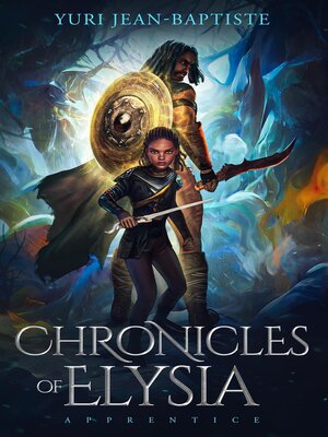 cover image of Chronicles of Elysia